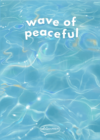 Wave of peaceful