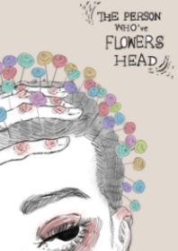 The Person Who've Flowers Head