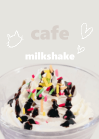 カフェ ミルクシェイク
