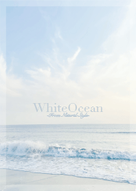White Ocean 14 / Natural Style