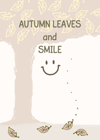 AUTUMN LEAVES and SMILE