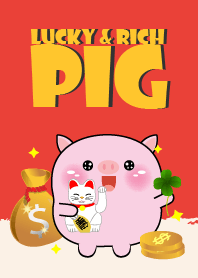 Love Lucky & Rich Pig Pig