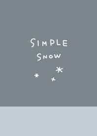 SIMPLE SNOW -Gray-