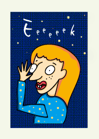 Eeeeeek