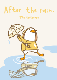 GoGoose after the rain