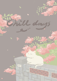 Chill days