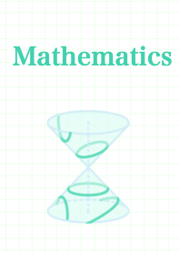 Theme of Mathematics <Conic section>