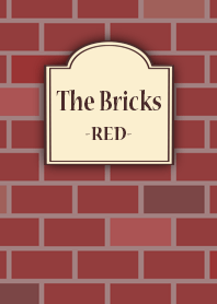The bricks!(RED)