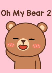 Oh My Bear 2