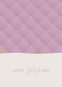 LOVE QUILTING PINK 18