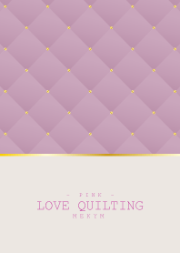 LOVE QUILTING PINK 10