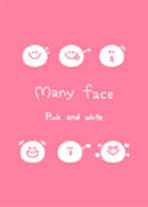 Many face Pink and white