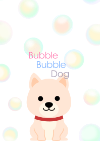 Bubble Bubble Dog