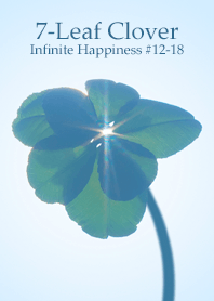 7-Leaf Clover Infinite Happiness#12-18