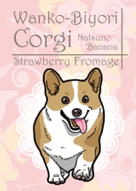 Wanko-Biyori Corgi Strawberry Fromage