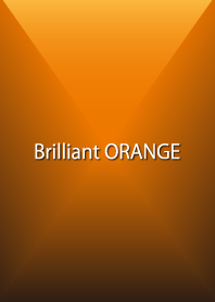 Brilliant ORANGE