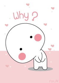 why ?