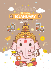 Ganesha x January 10 Birthday