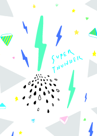 Super Thunder!