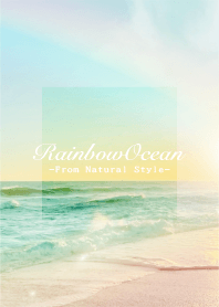 Rainbow Ocean #66 / Natural Style