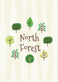 ☆North Forest