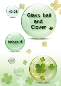 Glass ball and Lucky Clover No.3