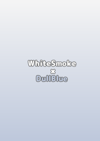 WhiteSmoke×DullBlue.TKC