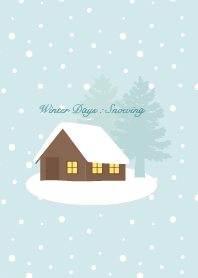 Winter Days : Snowing