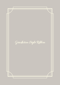 Gradation Style  (Ribbon 24)