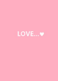 LOVE...pink