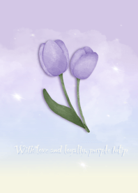 With love and loyalty, purple tulip