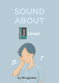 SOUND ABOUT lover