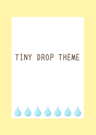 TINY DROP THEME-LIGHT YELLOW