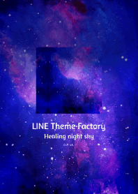 Healing night sky