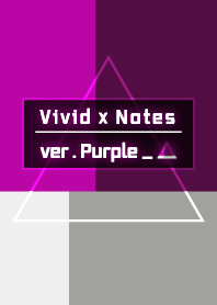 Vivid x Notes ver.purple