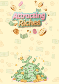 Attracting Riches