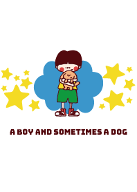 A boy and sometimes a dog