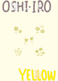 I found my OSHI-IRO , Yellow-15