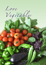Love Vegetables-野菜大好き
