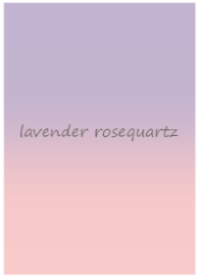 -lavender rosequartz-