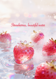 Beautiful Strawberry Water