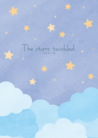 - The stars twinkled - 33