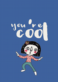 Big Sister, You are cool.