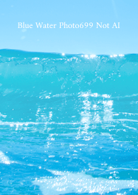 Blue Water Photo698 Not AI