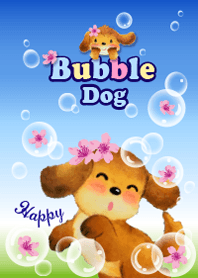 Bubble Dog-Happy