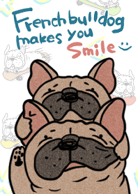 French bulldog makes you smile 2