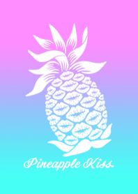 Pineapple Kiss