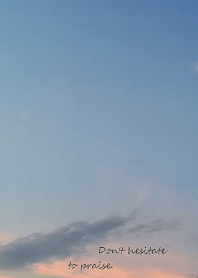 褒めるのに遠慮はいりませんよ。