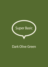 Super Basic Dark Olive Green