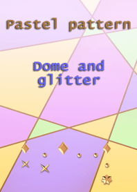 Pastel pattern<Dome and glitter>